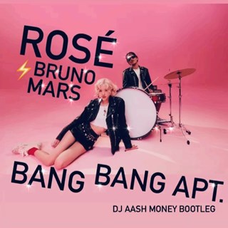 Bang Bang Apt by Rosé & Bruno Mars Download