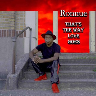 Thats The Way Love Goes by Ronnue ft Roc Phizzle Download