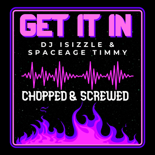 Get It In by DJ Isizzle ft Spaceage Timmy Download