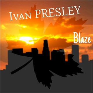 Blaze by Ivan Presley Download