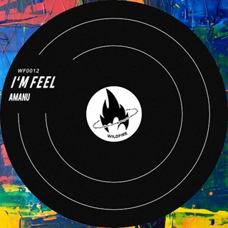 Im Feel by Amanu Download