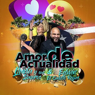 Amor De Actualidad by Edwin El Calvito Reyes & Lluvia Y Sus Soneros Download