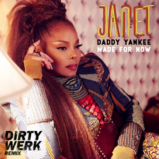 Made For Now by Janet Jackson X Daddy Yankee Download