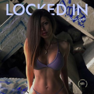 Locked In by Blacklight Download