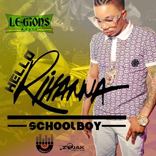 Hello Rihanna by School Boy Download