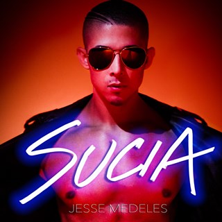 Sucia by Jesse Medeles Download