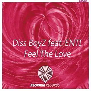 Feel The Love by Diss Boyz ft Enti Download