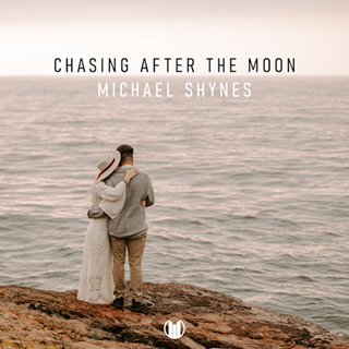 Chasing After The Moon by Michael Shynes Download