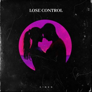 Lose Control by Aden Download
