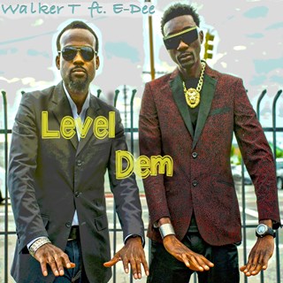 Level Dem by Walker T ft Edee Download