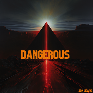 Dangerous by Joy Lewis Download
