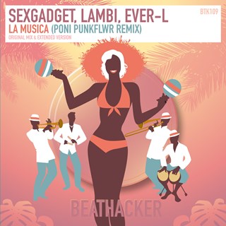 La Musica by Sexgadget, Lambi, Ever L Download