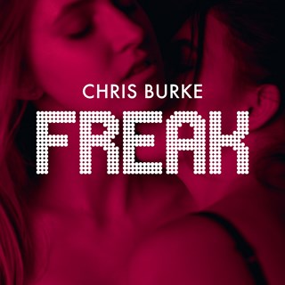 Freak by Chris Burke Download