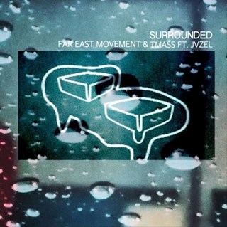 Surrounded by Far East Movement & T Mass ft Jvzel Download