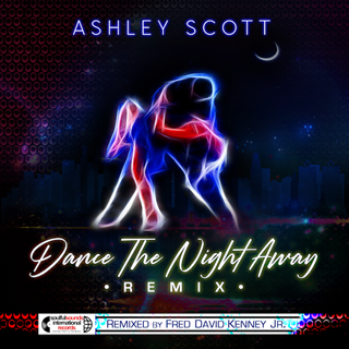 Dance The Night Away by Ashley Scott Download