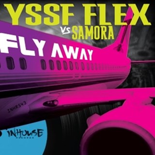 Fly Away by Yssf Flex vs Samora Download