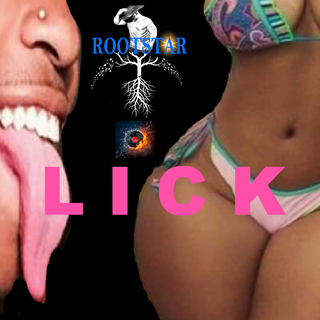 Lick by Rootstar Download