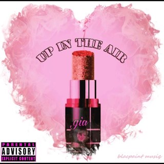 Up In The Air by Gia Download
