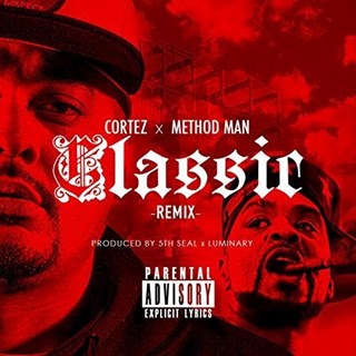 Classic by Cortez ft Method Man Download