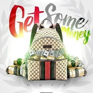 Get Some Money by Preach 407 Download