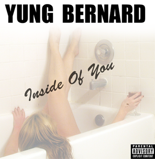 Inside Of You by Yung Bernard Download