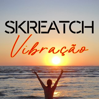 Vibraçao by Skreatch Download