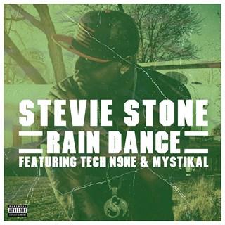 Rain Dance by Stevie Stone ft Tech N9ne & Mystikal Download