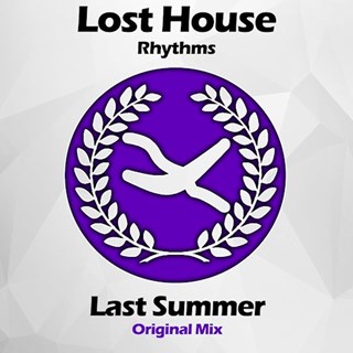 Last Summer by Lost House Rhythms Download