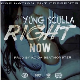 Right Now by Yung Sculla Download