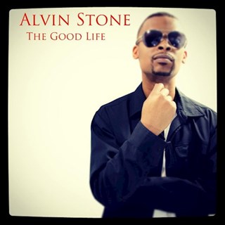 The Good Life by Alvin Stone Download
