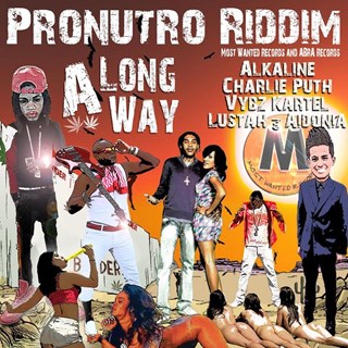 A Long Way by Alkaline ft Charlie Puth, Vybz Kartel, Lustah & Aidonia Download