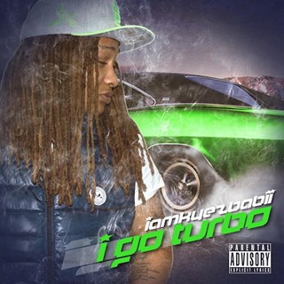 I Go Turbo by Kyezbabii Download
