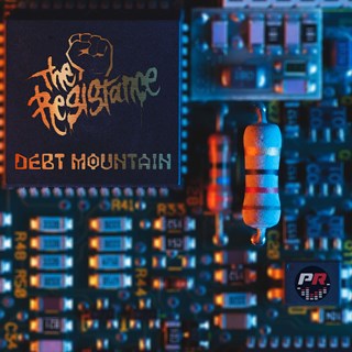 Debt Mountain by The Resistance Download