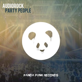 Party People by Audiorock Download