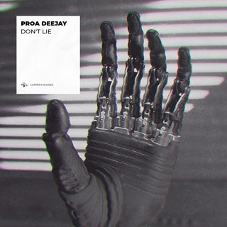 Dont Lie by Proa Deejay Download