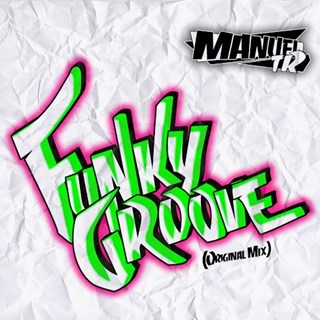 Funky Groove by Manuel Trujillo Download