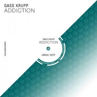 Addiction by Gass Krup Download