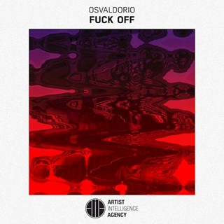 Fuck Off by Osvaldorio Download