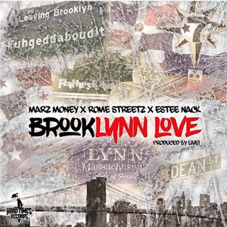 Brooklynn Love by Pr Dean ft Marz Money, Rome Streetz & Estee Nack Download