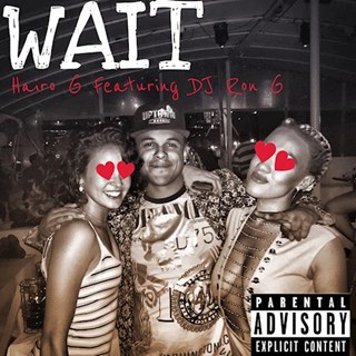 Wait by Hairo G ft DJ Ron G Download