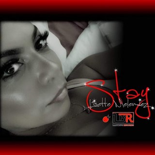 Stay by Lisette Melendez Download