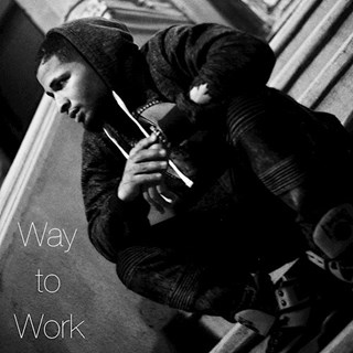 Way To Work by Kameechi Download