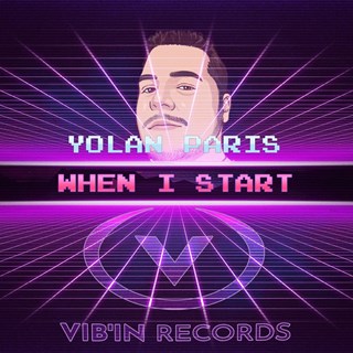 When I Start by Yolan Paris Download
