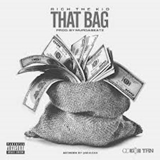 That Bag by Rich The Kid Download