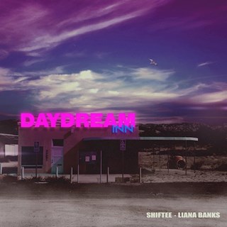 Daydream Inn by Shiftee & Liana Banks Download