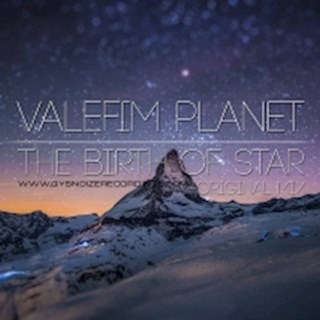 The Birth Of Star by Valefim Planet Download