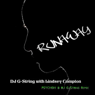 Runaway by DJ G String ft Lindsey Compton Download