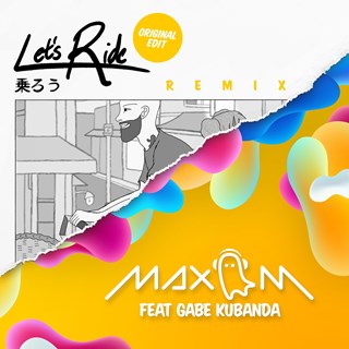 Lets Ride by Max M ft Gabe Kubanda Download