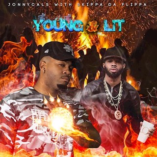 Young & Lit by Jonny Cals ft Skippa Da Flippa Download