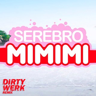 Mi Mi Mi by Serebro Download